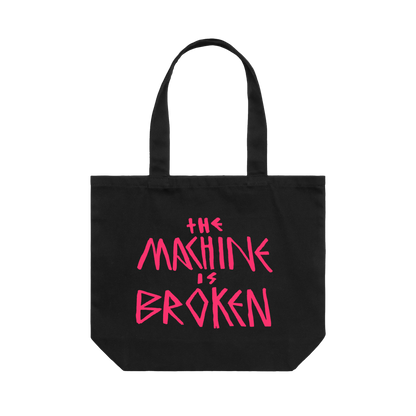 The Machine is Broken Black Tote Bag